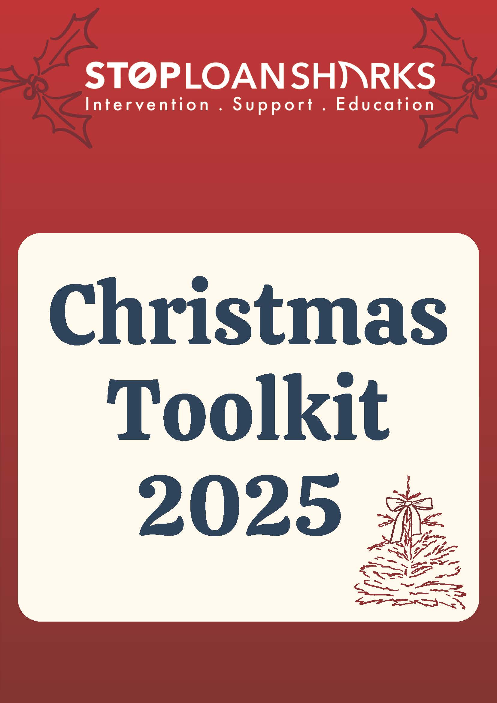 Front cover of a guide to stopping loan sharks - a Christmas Toolkit. Image is read and white with black text