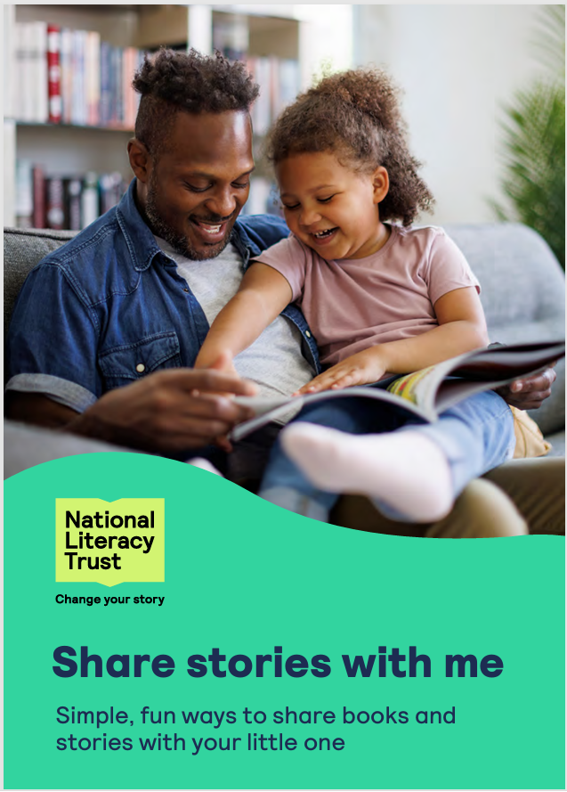 Front cover of the booklet Share Stories with Me by the National Literacy Trust. Image of an adult reading with a young child.