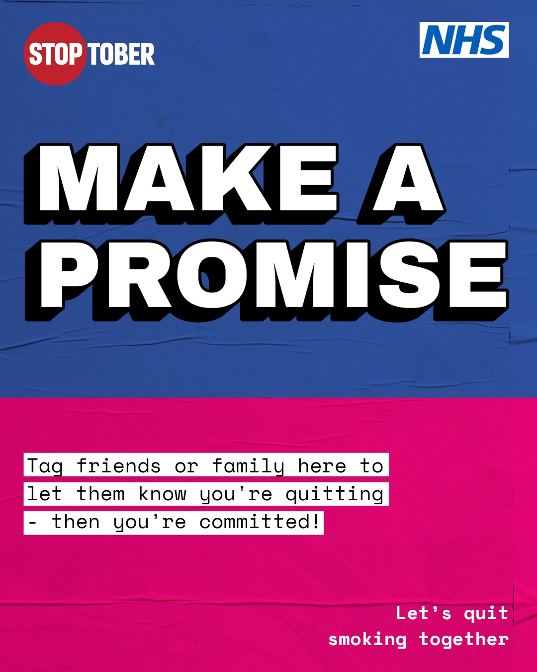 Make a promise. NHS Stop Smoking Let's quit together infographic.